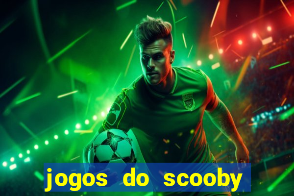 jogos do scooby doo adventure 1 2 3 4 5